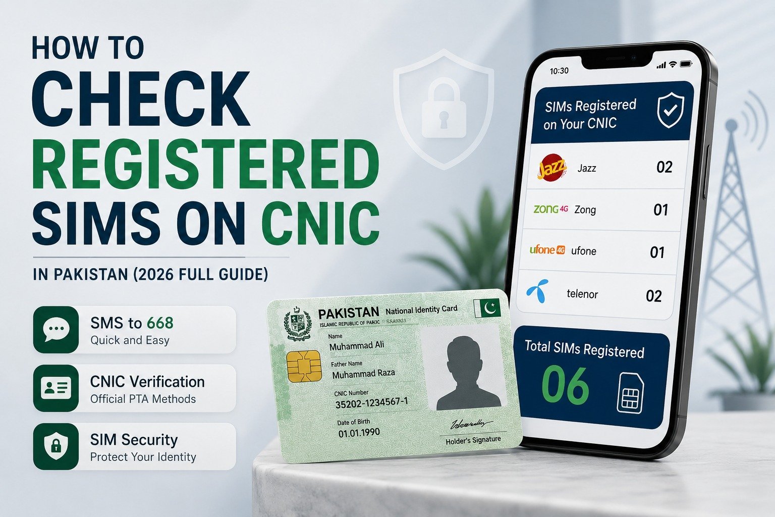 How to Check Registered SIMs on Your CNIC in Pakistan (2026 Full Guide)